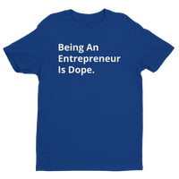 Classic Entrepreneurship is Dope Tee Blue