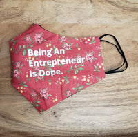 Entrepreneurship is Dope Face Mask REVERSIBLE
