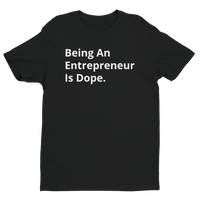Classic Entrepreneurship is Dope Tee Black