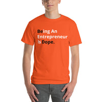 "BE DOPE" TEE - ORANGE, BLACK, WHITE