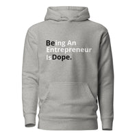 "BE DOPE" HOODIE - GRAY, BLACK, AND WHITE