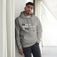 "BE DOPE" HOODIE - GRAY, BLACK, AND WHITE