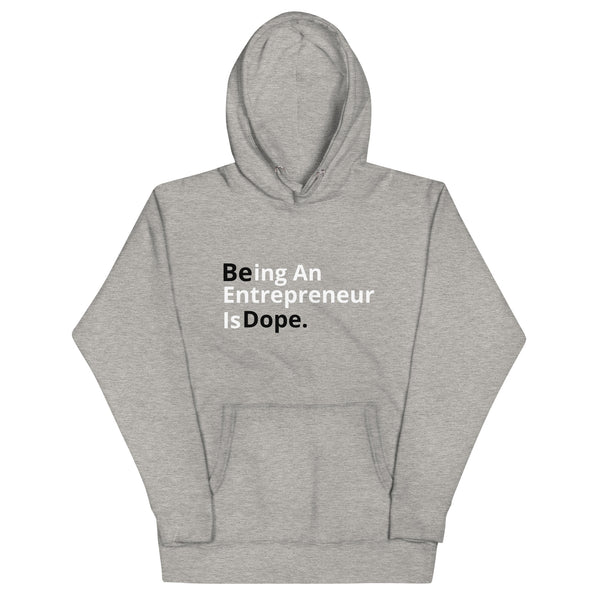 "BE DOPE" HOODIE - GRAY, BLACK, AND WHITE